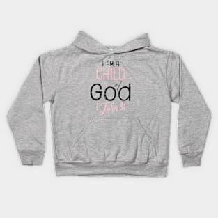 I am a child of God, John 3:1 Kids Hoodie